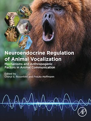 Téléchargez le livre :  Neuroendocrine Regulation of Animal Vocalization