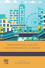 Télécharger le livre :  Transportation, Land Use, and Environmental Planning