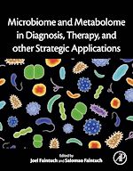 Télécharger le livre :  Microbiome and Metabolome in Diagnosis, Therapy, and other Strategic Applications