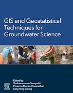 Télécharger le livre :  GIS and Geostatistical Techniques for Groundwater Science