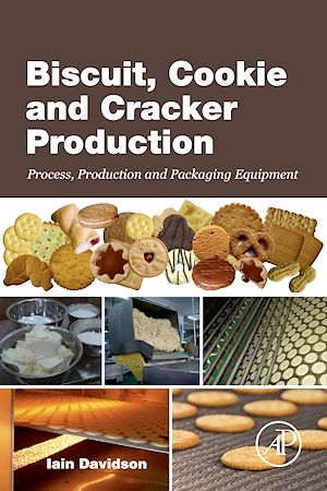 Téléchargez le livre :  Biscuit, Cookie and Cracker Production