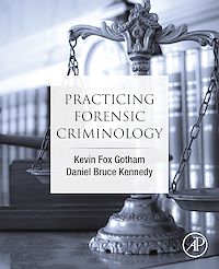 Téléchargez le livre :  Practicing Forensic Criminology