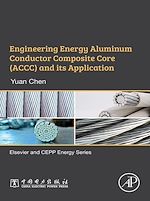 Télécharger le livre :  Engineering Energy Aluminum Conductor Composite Core (ACCC) and Its Application