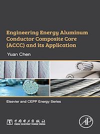 Téléchargez le livre :  Engineering Energy Aluminum Conductor Composite Core (ACCC) and Its Application