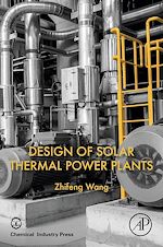 Télécharger le livre :  Design of Solar Thermal Power Plants