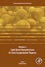 Télécharger le livre :  Lipid-Based Nanostructures for Food Encapsulation Purposes