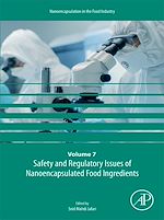 Télécharger le livre :  Safety and Regulatory Issues of Nanoencapsulated Food Ingredients