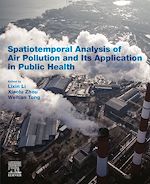 Télécharger le livre :  Spatiotemporal Analysis of Air Pollution and Its Application in Public Health