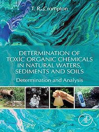Téléchargez le livre :  Determination of Toxic Organic Chemicals In Natural Waters, Sediments and Soils
