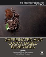 Télécharger le livre :  Caffeinated and Cocoa Based Beverages