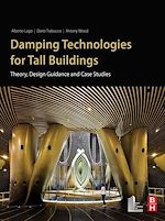 Télécharger le livre :  Damping Technologies for Tall Buildings