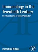 Télécharger le livre :  Immunology in the Twentieth Century