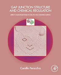 Téléchargez le livre :  Gap Junction Structure and Chemical Regulation