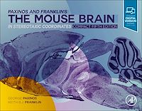 Téléchargez le livre :  Paxinos and Franklin's the Mouse Brain in Stereotaxic Coordinates, Compact