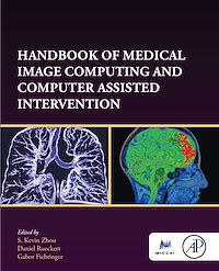 Téléchargez le livre :  Handbook of Medical Image Computing and Computer Assisted Intervention