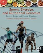 Télécharger le livre :  Sports, Exercise, and Nutritional Genomics
