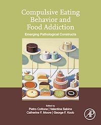 Téléchargez le livre :  Compulsive Eating Behavior and Food Addiction