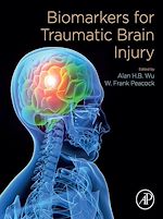 Télécharger le livre :  Biomarkers for Traumatic Brain Injury