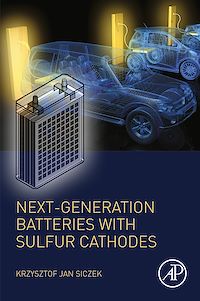 Téléchargez le livre :  Next-generation Batteries with Sulfur Cathodes