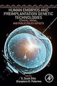 Téléchargez le livre :  Human Embryos and Preimplantation Genetic Technologies
