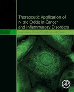Télécharger le livre :  Therapeutic Application of Nitric Oxide in Cancer and Inflammatory Disorders