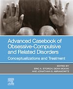 Télécharger le livre :  Advanced Casebook of Obsessive-Compulsive and Related Disorders