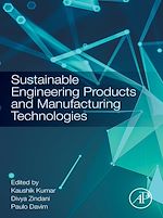 Télécharger le livre :  Sustainable Engineering Products and Manufacturing Technologies