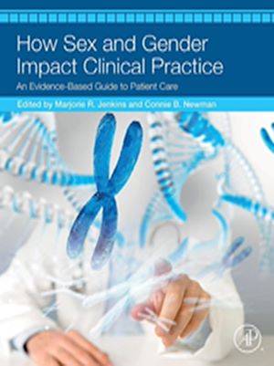 Téléchargez le livre :  How Sex and Gender Impact Clinical Practice