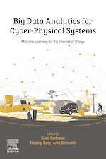 Télécharger le livre :  Big Data Analytics for Cyber-Physical Systems