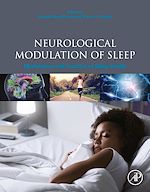 Télécharger le livre :  Neurological Modulation of Sleep