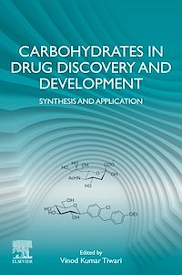 Téléchargez le livre :  Carbohydrates in Drug Discovery and Development