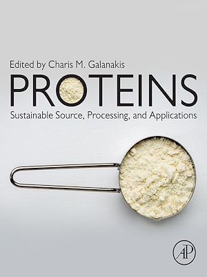 Téléchargez le livre :  Proteins: Sustainable Source, Processing and Applications