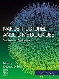 Téléchargez le livre :  Nanostructured Anodic Metal Oxides