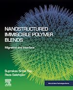 Télécharger le livre :  Nanostructured Immiscible Polymer Blends