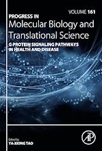 Télécharger le livre :  G Protein Signaling Pathways in Health and Disease