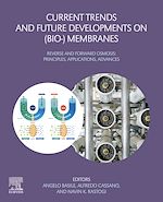 Télécharger le livre :  Current Trends and Future Developments on (Bio-) Membranes