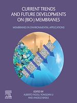 Télécharger le livre :  Current Trends and Future Developments on (Bio-) Membranes