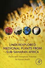Télécharger le livre :  Underexplored Medicinal Plants from Sub-Saharan Africa