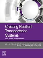 Télécharger le livre :  Creating Resilient Transportation Systems