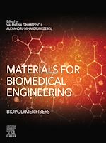 Télécharger le livre :  Materials for Biomedical Engineering: Biopolymer Fibers