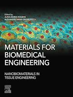 Télécharger le livre :  Materials for Biomedical Engineering: Nanobiomaterials in Tissue Engineering