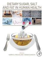 Télécharger le livre :  Dietary Sugar, Salt and Fat in Human Health
