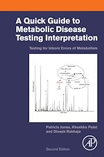 Télécharger le livre :  A Quick Guide to Metabolic Disease Testing Interpretation