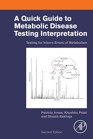Téléchargez le livre :  A Quick Guide to Metabolic Disease Testing Interpretation