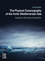 Télécharger le livre :  The Physical Oceanography of the Arctic Mediterranean Sea