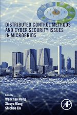 Télécharger le livre :  Distributed Control Methods and Cyber Security Issues in Microgrids