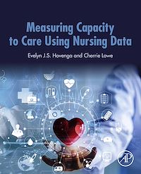 Téléchargez le livre :  Measuring Capacity to Care Using Nursing Data