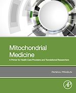 Télécharger le livre :  Mitochondrial Medicine