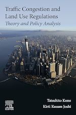 Télécharger le livre :  Traffic Congestion and Land Use Regulations