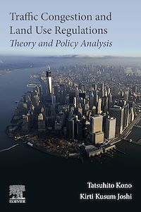 Téléchargez le livre :  Traffic Congestion and Land Use Regulations